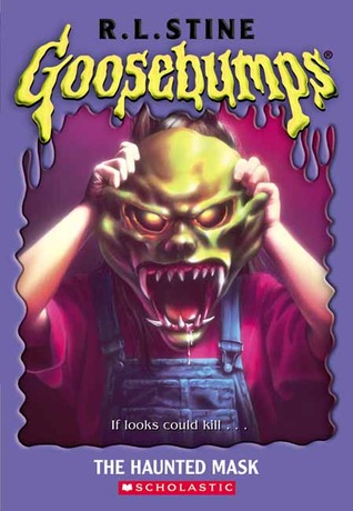 Goosebumps The Haunted Mask by R.L.Stine